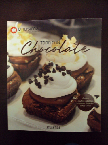 Todo Con Chocolate - Utilísima - Atlántida