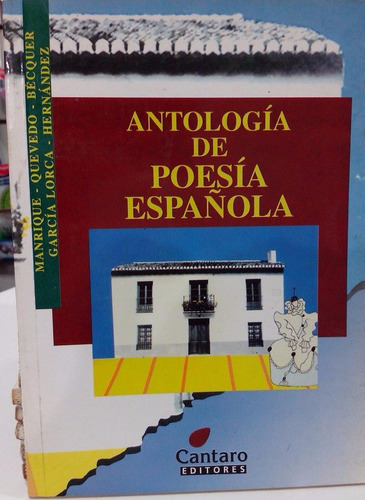 Antología De Poesía Española - Vv. Aa. - Cantaro  *