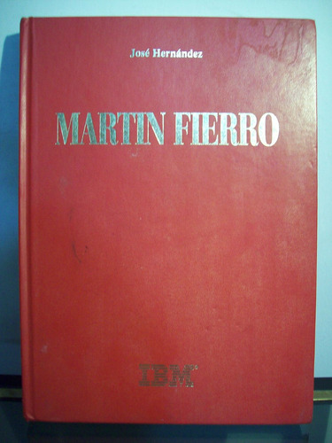 Adp Martin Fierro Jose Hernandez / Ed Zurbaran 1995 Bs. As.