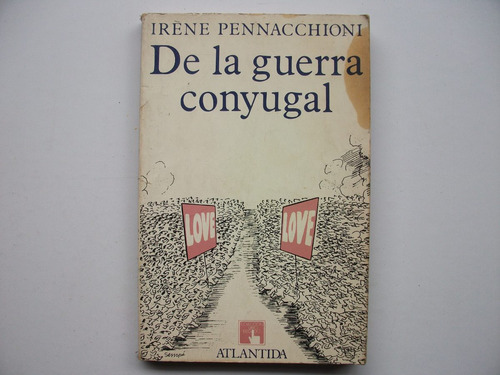 De La Guerra Conyugal - Iréne Pennacchioni