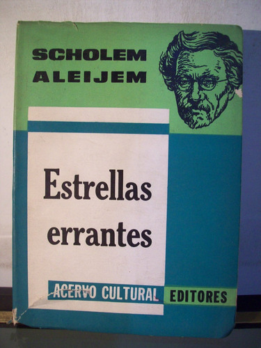 Adp Estrellas Errantes Scholem Aleijem / Ed Acervo 1969 Bsas