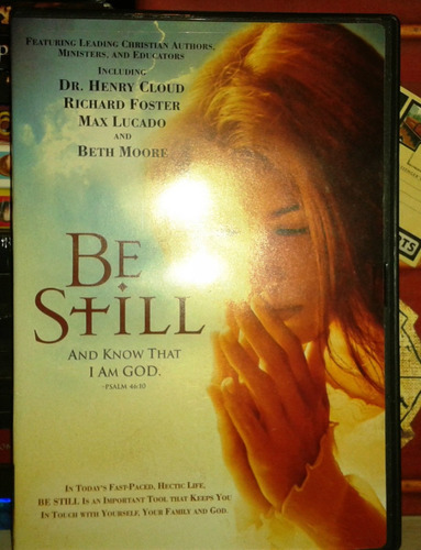 Dvd Be Still With  Dr. Henry Cloud,richard Foster,beth Moore