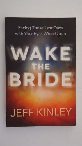 Wake The Bride, Jeff Kinley, Idioma Ingles