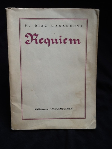 Réquiem - Humberto Díaz Casanueva - Primera Edición