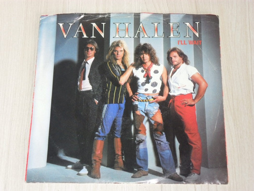Compacto 7'' Van Halen - I'll Wait 1984 (vinil Americano)