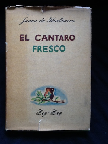 El Cántaro Fresco - Juana De Ibarbourou - 1943