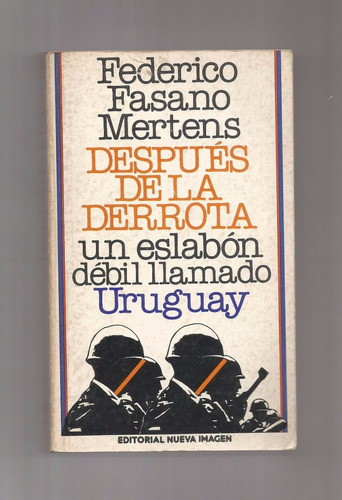 1980 Federico Fasano Uruguay Despues De La Derrota Mexico