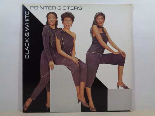 Pointer Sisters - Black & White Vinil Imp - Synth-pop, Soul