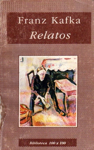 Relatos (bol) De Franz Kafka