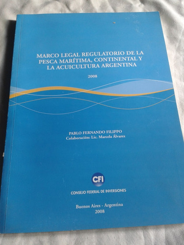 Marco Legal Regulatorio Pesca Maritima Pablo Filipo C19
