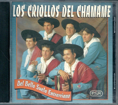 Los Criollos Del Chamame Album Del Bello Suelo Entrerriano