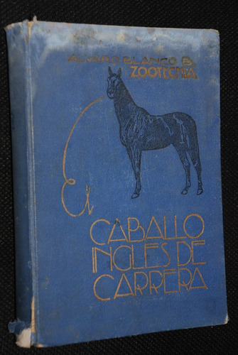 Caballo Inglés 1937 Alvaro Blanco