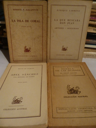 Lote X 4 Libros Austral, Unamuno/quintero/ballantine/larreta