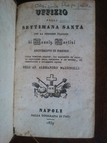 Imagen 2 de 4 de Uffizio Della Settimana Santa - Mazzinelli - Napoli 1839