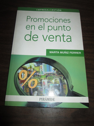 Libro Promociones En El Punto De Venta. Marta Muñiz Ferrer