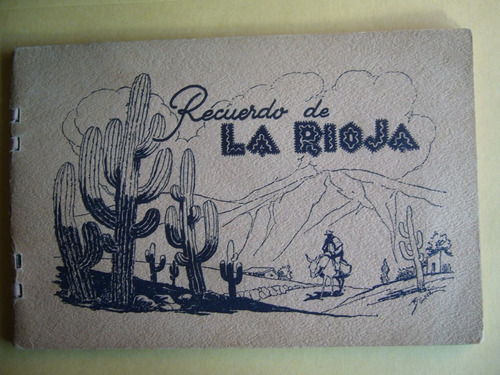 Recuerdo De La Rioja / Año 1950 / Fotos