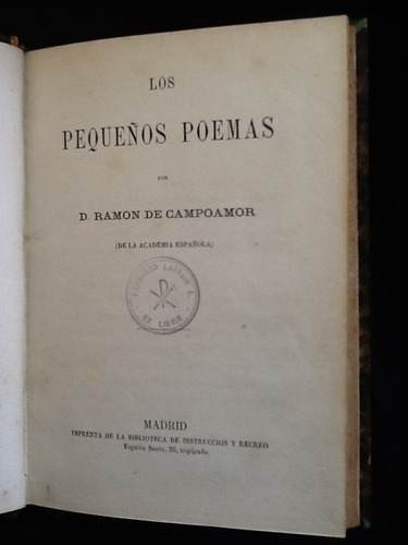 Los Pequeños Poemas - Ramón De Campoamor - 1871