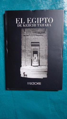  El Egipto De Keiichi Tahara  ( Fotografía)