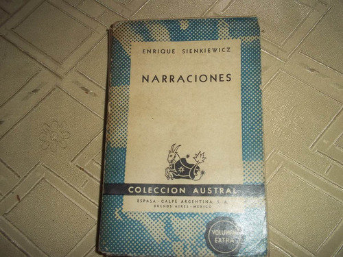 Narraciones - Enrique Sienkiewicz - Coleccion Austral