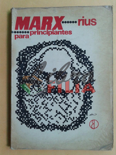 Marx Para Principiantes - Rius (1972) Edición Príncipe, Ecp
