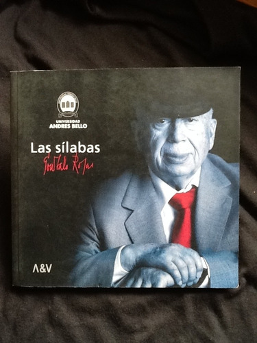 Las Sílabas - Gonzalo Rojas