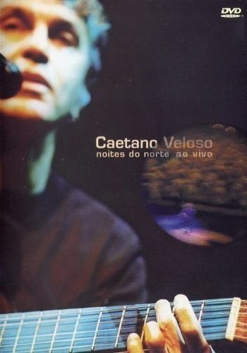 Dvd Original Caetano Veloso Noites Do Norte Ao Vivo