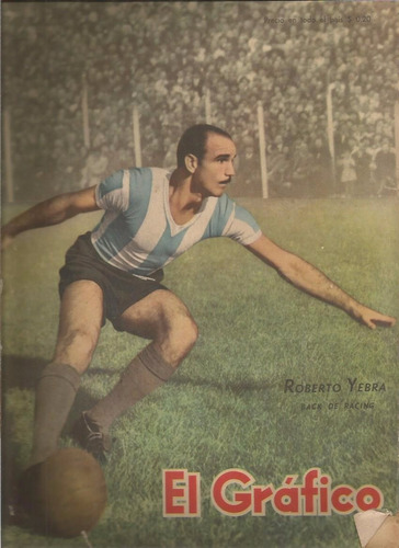 El Grafico / N° 1400 / 1946 / Tapa Roberto Yebra /