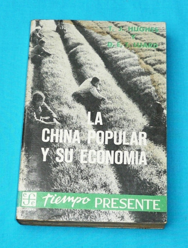 China Popular Y Su Economía Hughes Luard Agricultura Fondo C