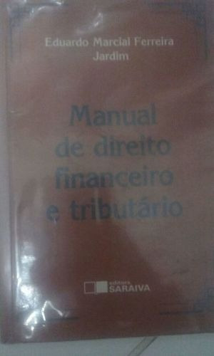 Manual De Direito Financeiro E Tributário