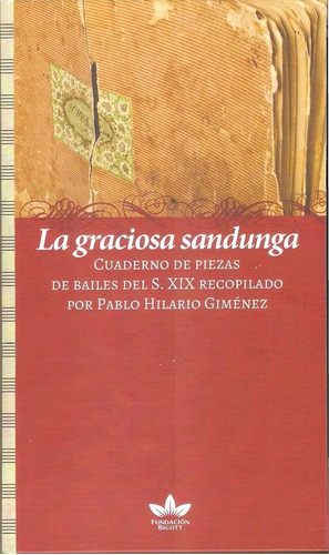 Graciosa Sandunga. Cuaderno De Piezas De Bailes Siglo Xix