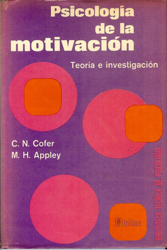 Psicologia De La Motivacion C. N. Cofer Y M. H. Appley