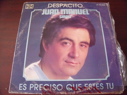 Lp Juan Manuel Giralt, Despacito