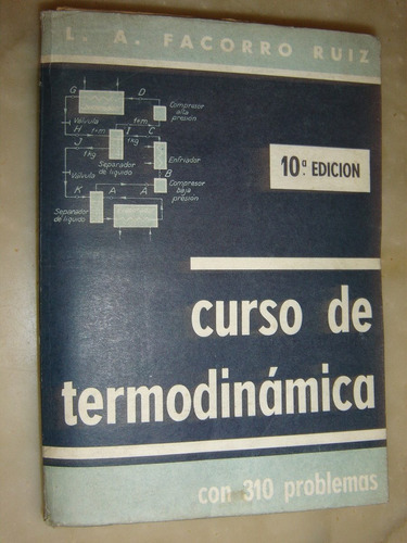 L.a. Facorro Ruiz, Curso De Termodinamica. 1980