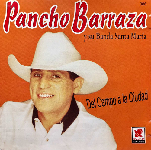 Cd Pancho Barraza Y Su Banda Santa Maria Del Campo A La C