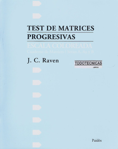 Test De Matrices Progresivas Escala Coloread Niños Raven -pd