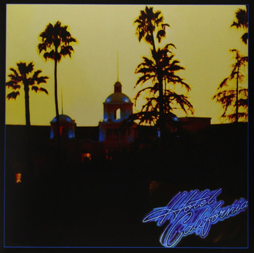 Eagles - Hotel California (vinilo)