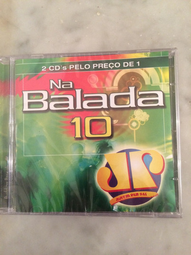 Cd Na Balada 10 Jovem Pan-duplo/ Lacre De Fábrica/original/n