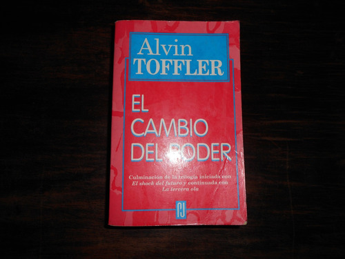 El Cambio Del Poder.                          Alvin Toffler.