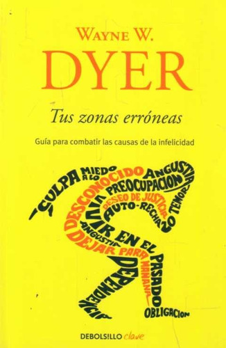 Tus Zonas Erróneas / Wayne Dyer (envíos)