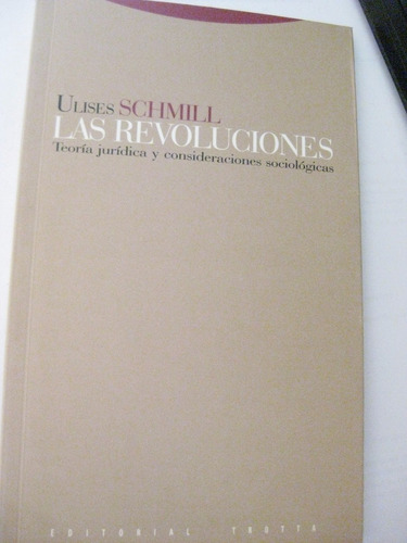 Las Revoluciones  Ulises Schmill