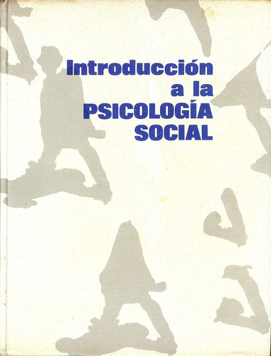 Introducción A La Psicología Social Henry Clay Lindgren