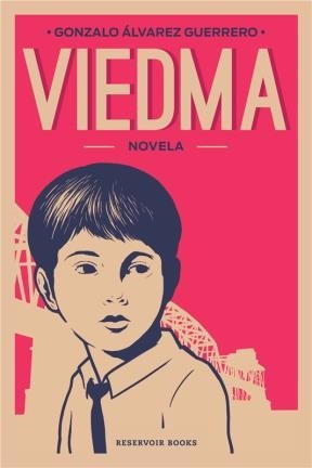 Viedma - Gonzalo Alvarez Guerrero - Reservoir Books