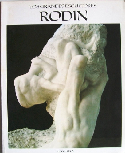 Grandes Escultores - Auguste Rodin - Escultura - Arte - 1980