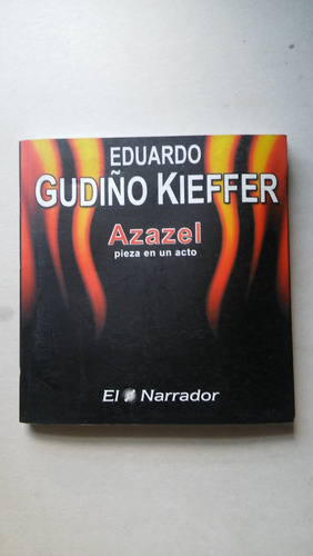 Azazel Pieza En Un Acto Eduardo Gudiño Kieffer