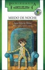 Miedo De Noche - Ana Maria Shua **