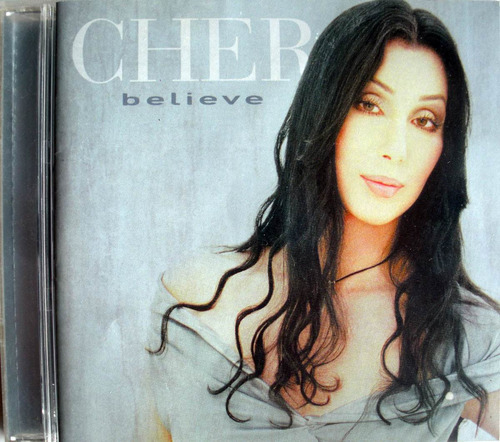 Cher - Believe - Cd Nacional