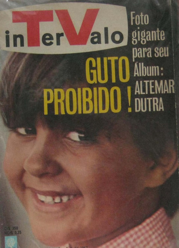 Revista Intervalo 221-1967 - Guto Proibido! Ano V