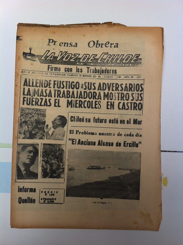 Diario La Voz De Chiloé - 20 Marzo 1970  Allende Fustigo A