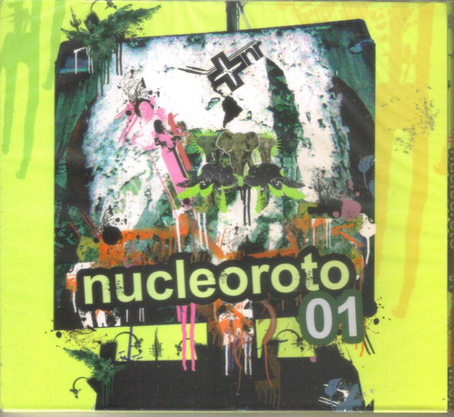 Nucleoroto - Nucleoroto 01 ( Electro Mexicano ) Cd Rock