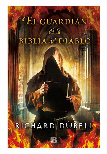 Guardián De La Biblia Del Diablo / Richard Dubell (envíos)